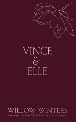 Vince & Elle: His Hostage