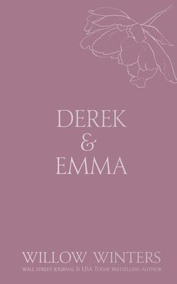 Derek & Emma: Burned Promises