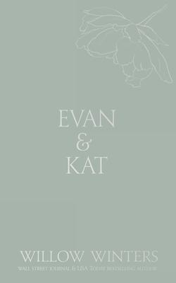 Evan & Kat: You Know I Love You