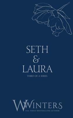 Seth & Laura: Tempted to Kiss