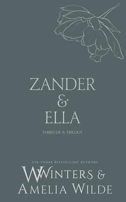 Zander & Ella: Love Me