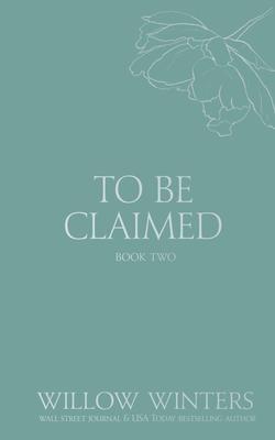 To Be Claimed: Gentle Scars