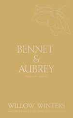 Bennet & Aubrey: Even in Our Dreams Subscription