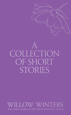 A Collection of Short Stories: Don't Let Go