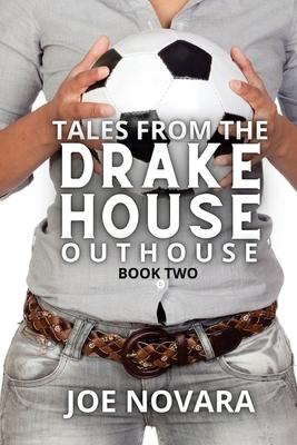 Tales From the Drake House Outhouse, Book Two Subscription