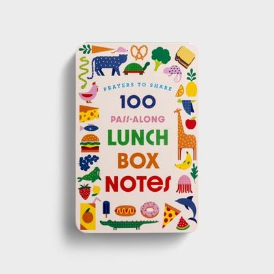 100 Pass-Along Lunchbox Notes