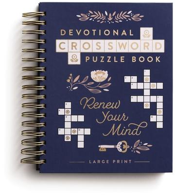 Renew Your Mind: Devotional Crossword Puzzle Book, Large Print (36 Daily Devotions and Inspiring Activities to Refresh Your Soul) - The Perfect Gift f