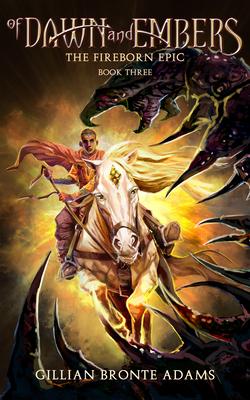 Of Dawn and Embers: Volume 3 Subscription