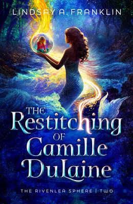 The Restitching of Camille Dulaine: Volume 2 Subscription