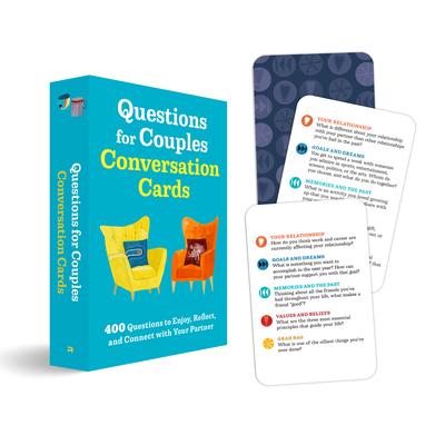 Questions for Couples Conversation Cards: 400 Questions to Enjoy, Reflect, and Connect with Your Partner