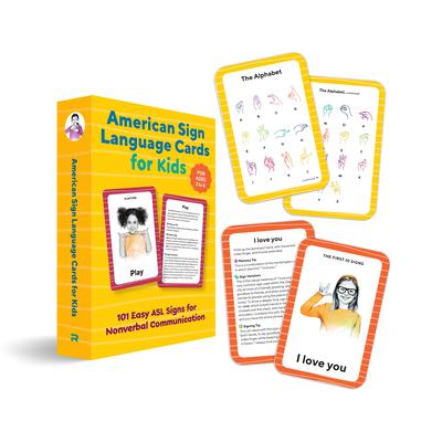 American Sign Language Flash Cards for Kids: 101 Easy ASL Signs for Nonverbal Communication