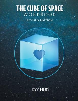 The Cube of Space Workbook: Revised Edition