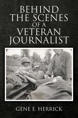 Behind the Scenes of A Veteran Journalist