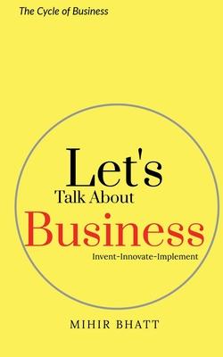 Let's Talk About Business