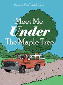Meet Me Under The Maple Tree