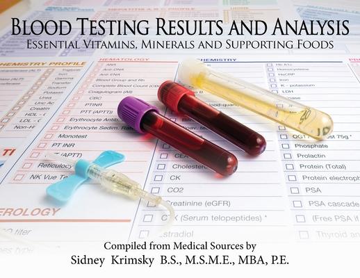 Blood Testing Results and Analysis: Essential Vitamins, Minerals, and Supporting Foods