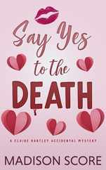 Say Yes to the Death Subscription