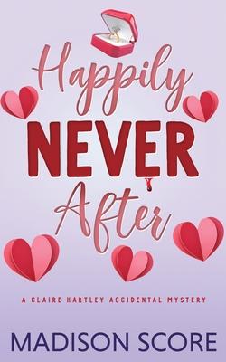 Happily Never After