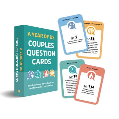 A Year of Us: Couples Question Cards: One Question a Day to Spark Fun and Meaningful Conversations