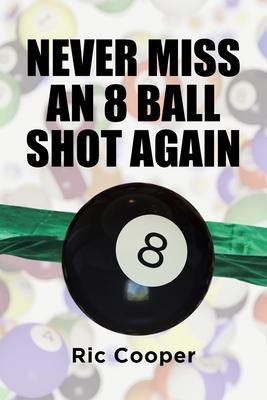 Never Miss An 8 Ball Shot Again Subscription