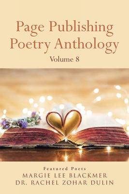 Page Publishing Poetry Anthology Volume 8