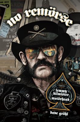 No Remrse: The Illustrated True Stories of Lemmy Kilmister and Motrhead Subscription