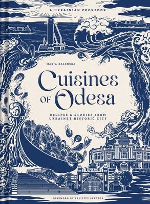 Cuisines of Odesa: A Ukranian Cookbook Subscription