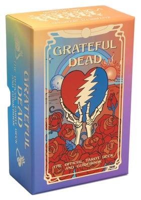 Grateful Dead Tarot: The Official Deck and Guidebook