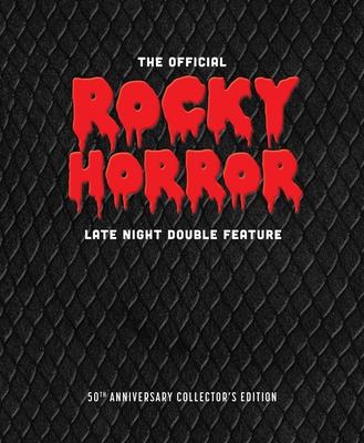 The Official Rocky Horror Late Night Double Feature: The 50th
