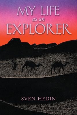 My Life as an Explorer