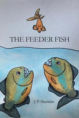 The Feeder Fish