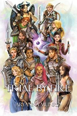 Trial by Fire