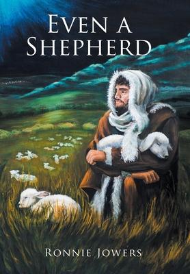 Even a Shepherd