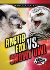 Arctic Fox vs. Snowy Owl Subscription