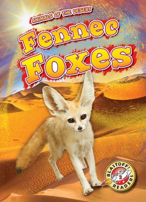 Fennec Foxes