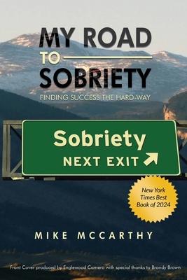 My Road to Sobriety