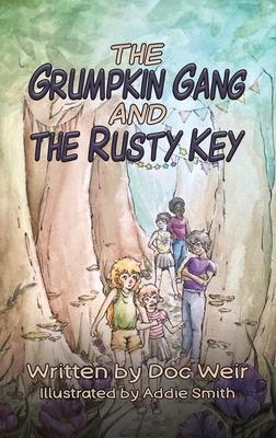 The Grumpkin Gang and the Rusty Key