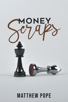 Money Scraps