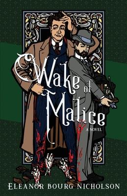 Wake of Malice