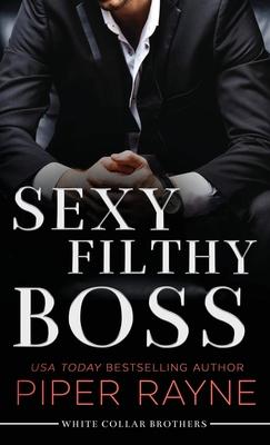 Sexy Filthy Boss (Large Print Hardcover)