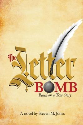 The Letter Bomb: Based on a True Story