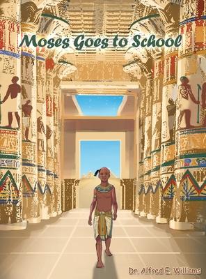 Moses Goes to School