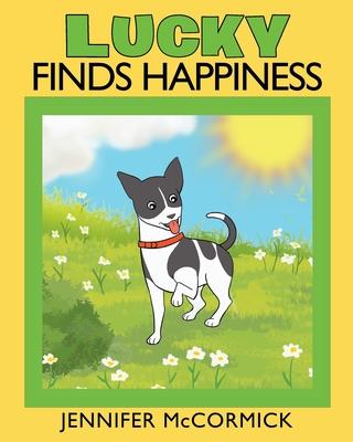 Lucky Finds Happiness