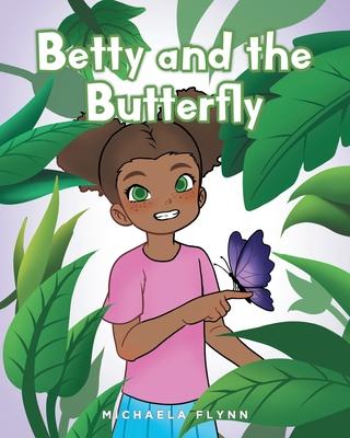 Betty and the Butterfly