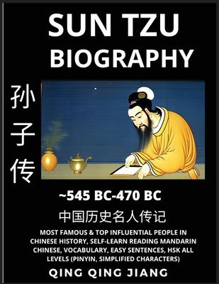 Sun Tzu Biography - Author of Sunzi's Art of War, Most Famous & Top Influential People in History, Self-Learn Reading Mandarin Chinese, Vocabulary, Ea Subscription