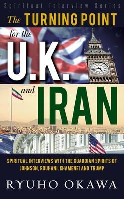 The Turning Point for U.K. and Iran Subscription