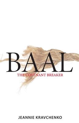 Baal: The Covenant Breaker