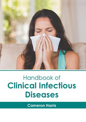 Handbook of Clinical Infectious Diseases