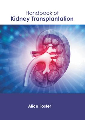 Handbook of Kidney Transplantation