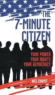 The 7-Minute Citizen: Your Power, Your Rights, and Your Democracy Subscription